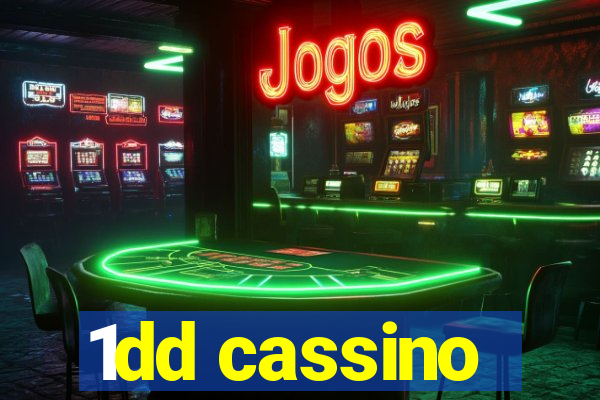 1dd cassino